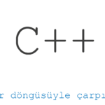 iç içe for döngüsüyle çarpım tablosu